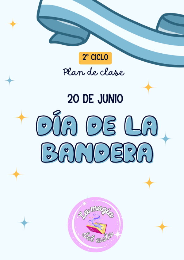 Producto - Plan de clase "Día de la bandera" 2do CICLO
