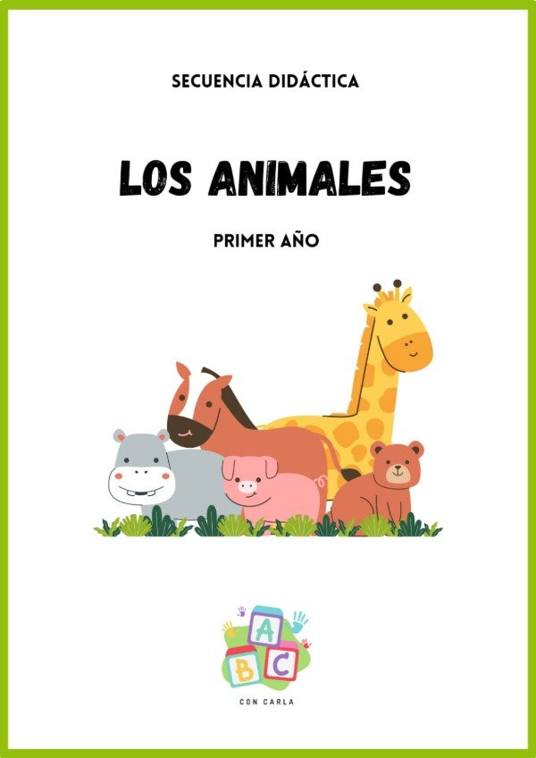 Producto - Secuencia Los animales - 1er año