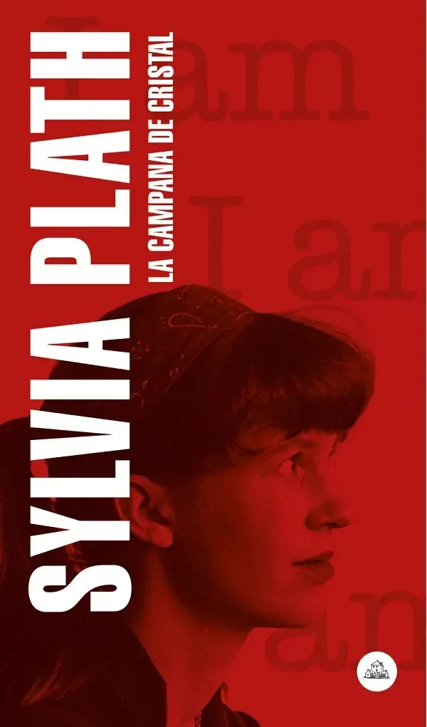 Producto - La campana de cristal - Sylvia PLath