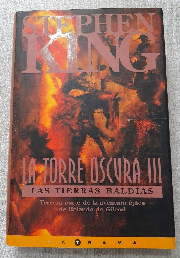 Producto - La Torre Oscura 3 - Las Tierras Baldias - Stephen King - Ediciones B