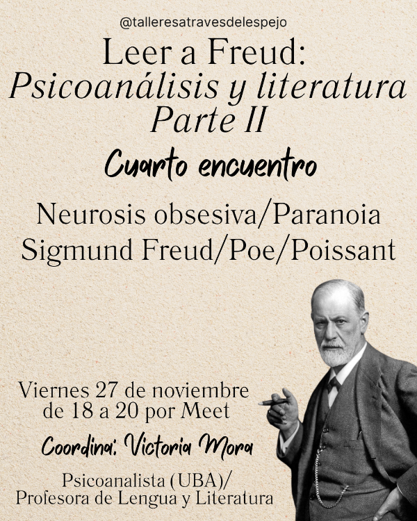 Producto - Curso Leer a Freud. Neurosis obsesiva/Psicosis. Poe/Poissant