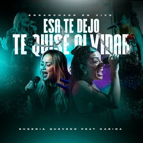 Producto - Lbc Euge Quevedo Ft Karina - Esa te dejo - Te quise olvidar