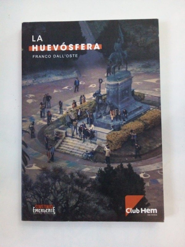 Producto - La huevósfera - Franco Dall Oste - Club Hem 2015