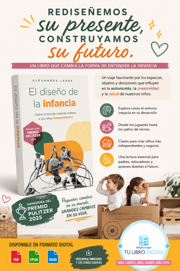 Producto - EL DISEÑO DE LA INFANCIA  ALEXANDRA LANGE