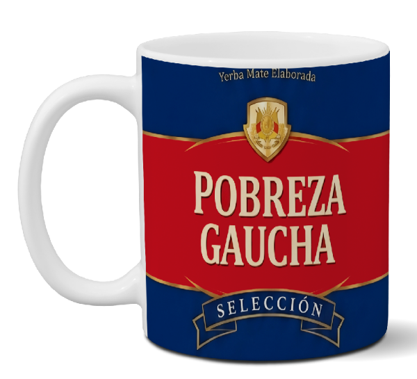 Producto - taza pobreza gaucha meme