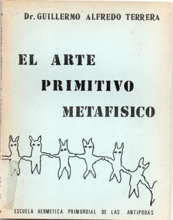 Producto - El arte primitivo metafisico - Guillermo Alfredo Terrera - 0