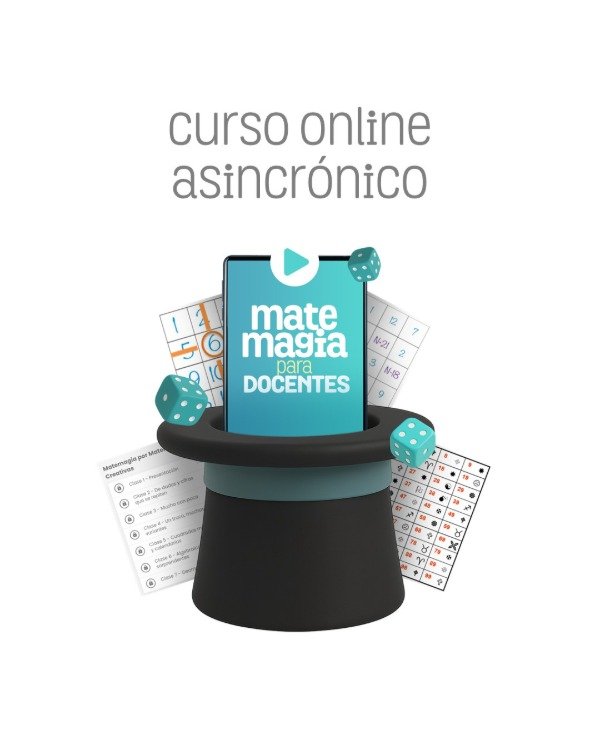 Producto - Curso Online asincrónico MateMagia para docentes