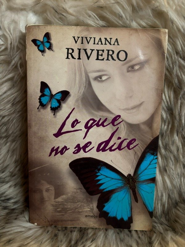 Producto - LO QUE NO SE DICE - VIVIANA RIVERO