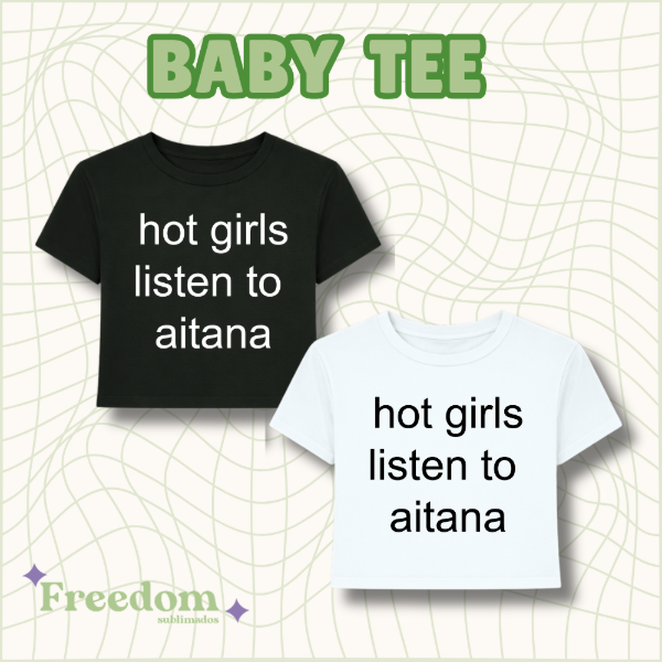 Baby tee hot girls listen to aitana