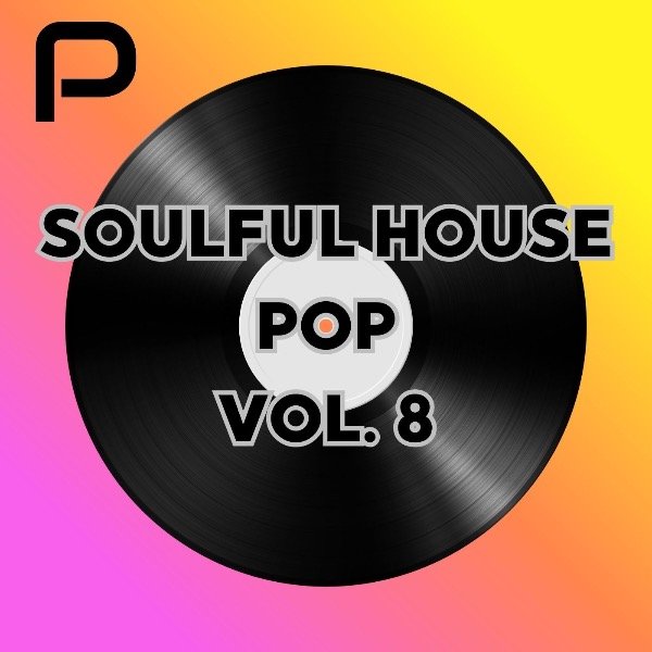 Producto - SOULFUL HOUSE POP VOL.8