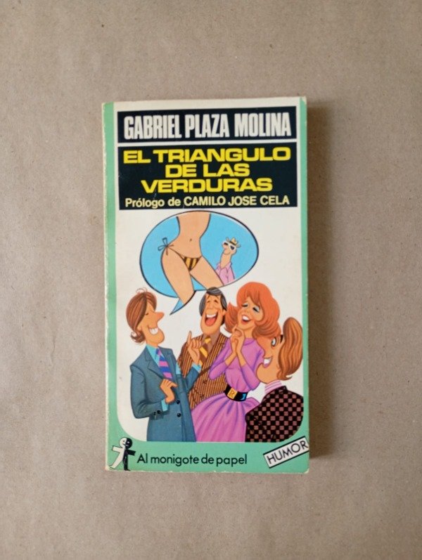 Producto - El triángulo de las verduras - Gabriel Plaza Molina - Plaza Janés 1980