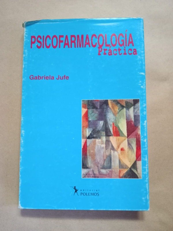 Producto - Psicofarmacología práctica - Gabriela Jufe - Polemos 2001