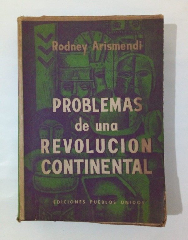 Producto - Problemas de una revolución continental - Rodney Arismendi - Pueblos Unidos 1962