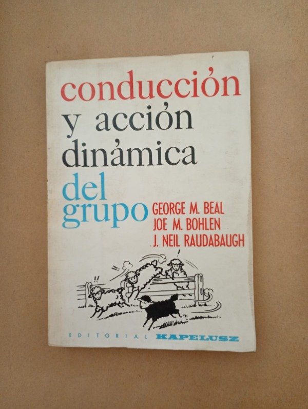 Producto - Conducción y acción dinámica - Beal Bohlen - Kapelusz 1964