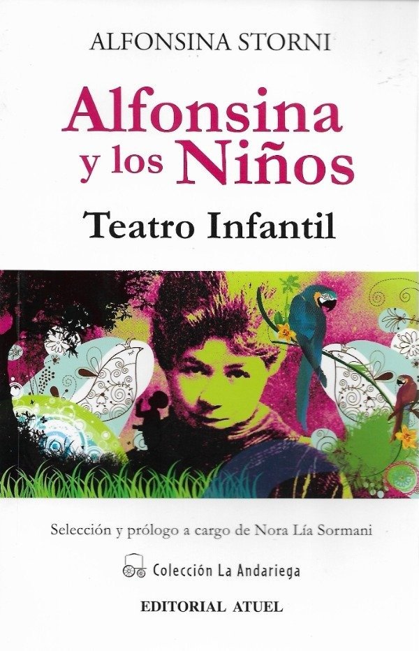 Producto - Alfonsina y los niños. Teatro infantil de Alfonsina Storni