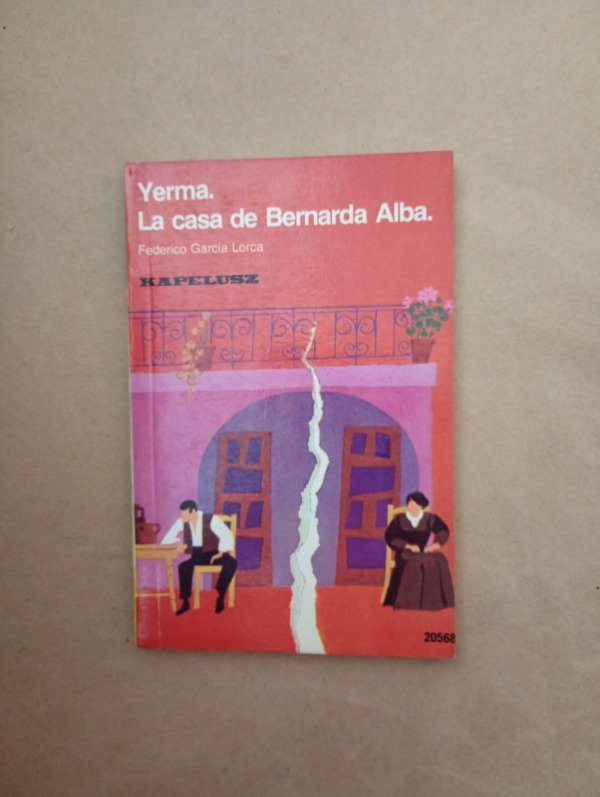 Producto - Yerma La casa de Bernarda Alba - Federico García Lorca - Kapelusz 1986