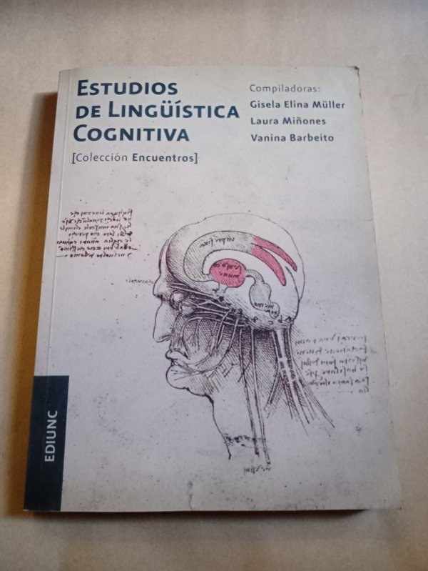 Producto - Estudios de lingüística cognitiva - Gisela E. Müller Laura Miñones - EDIUNC 2012