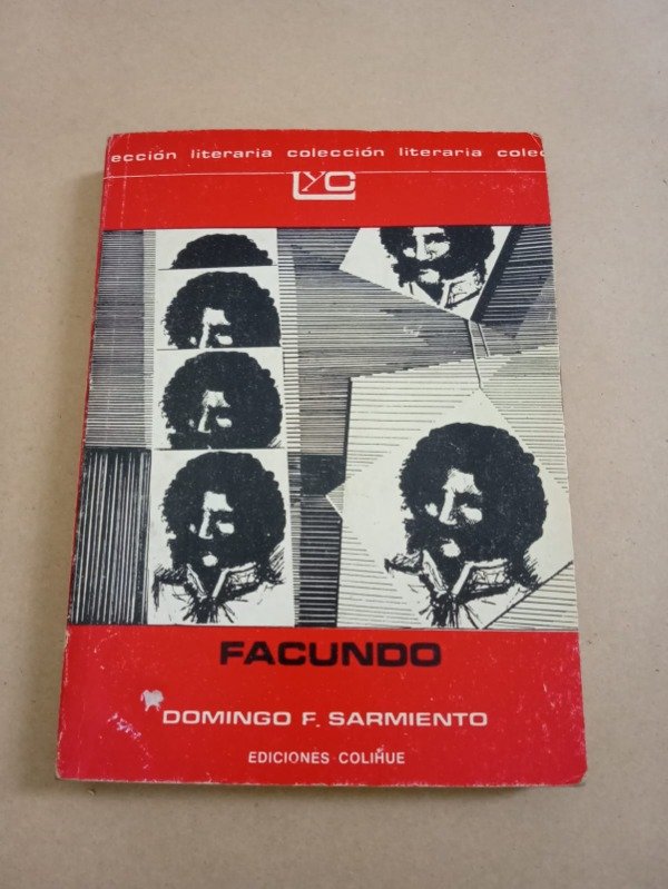 Producto - Facundo - Domingo F. Sarmiento - Colihue 1983 - 0