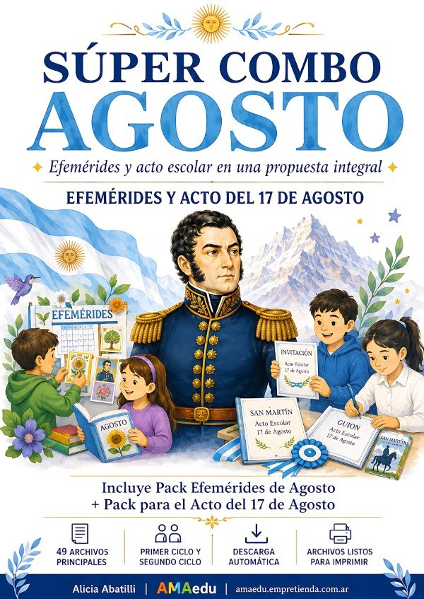 Producto - SÚPER COMBO AGOSTO (Acto y Efemérides)