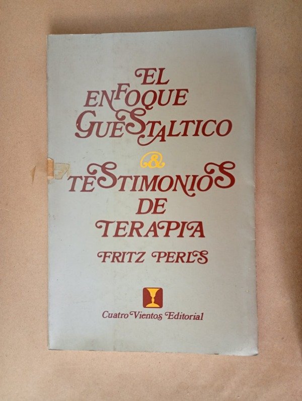 Producto - El enfoque guestáltico - Fritz Perls - Cuatro Vientos 1976
