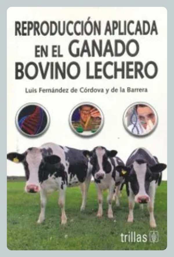 Producto - Reproducción Aplicada en el Ganado Bovino Lechero