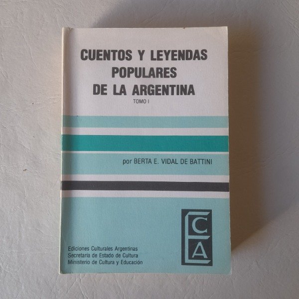 Producto - Cuentos y leyendas populares de la argentina Tomo I