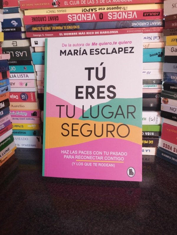 Producto - Tú eres tu lugar seguro - María Esclapez