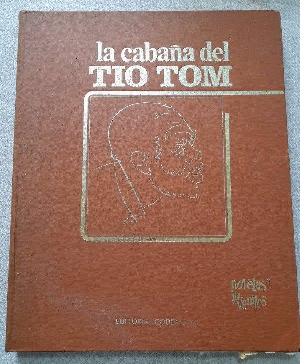 Producto - La Cabaña Del Tio Tom - Stowe - Codex Novelas Juveniles