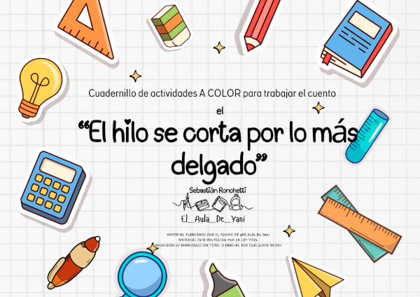 Producto - "EL HILO SE CORTA POR LO MÁS DELGADO" (Librito de actividades)