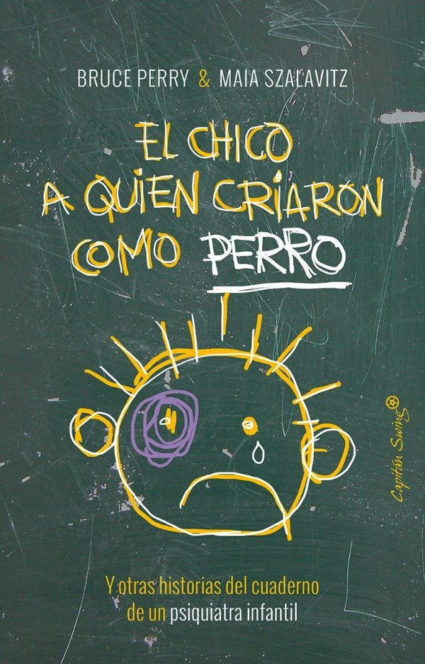 Producto - El chico a quien criaron como perro - Bruce Perry - PDF