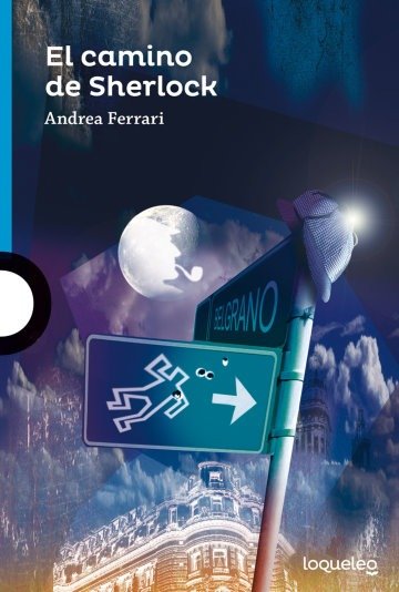 Producto - El camino de Sherlock - Andrea Ferrari - Loqueleo Santillana - 0