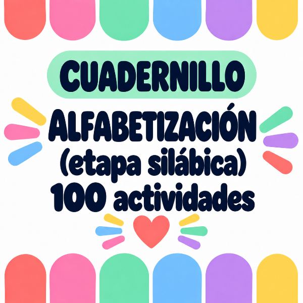 Producto - Cuadernillo de alfabetización - Etapa silábica