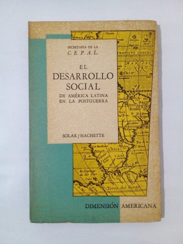 Producto - El desarrollo social - Secretaría de la CEPAL - Solar Hachette 1966