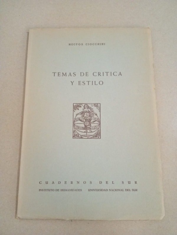 Producto - Temas de crítica y estilo - Héctor Ciocchini - UNS 1960