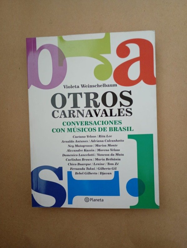 Producto - Otros carnavales - Weinschelbaum Veloso Antunes Djavan - Planeta 2019