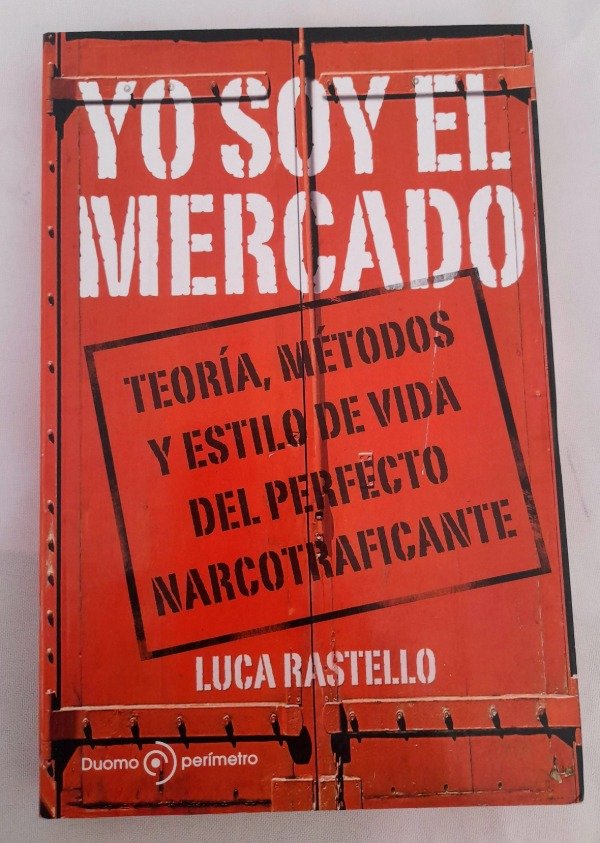 Producto - Yo Soy El Mercado - Luca Rastello - Duomo Perimetro