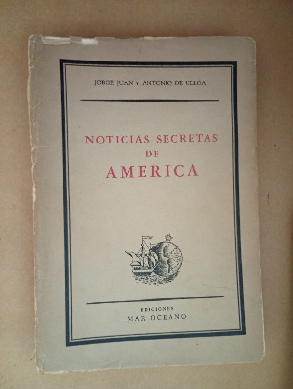 Producto - Noticias secretas de América - Juan De Ulloa - Mar Océano 1953