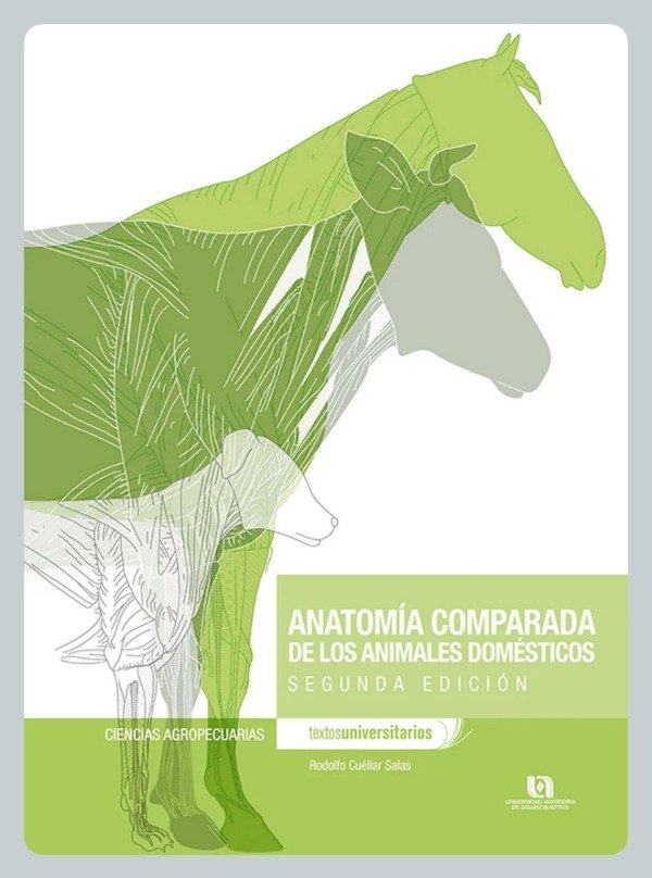 Producto - Cuéllar: Anatomía Comparada de los Animales Domésticos, 2da
