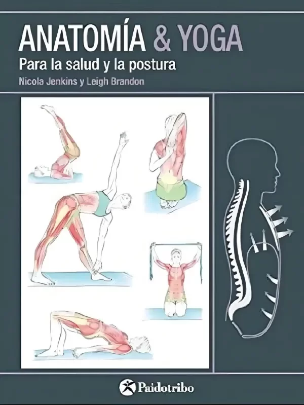 Producto - ANATOMÍA y YOGA PARA LA SALUD y LA POSTURA - Nicky Jenkins