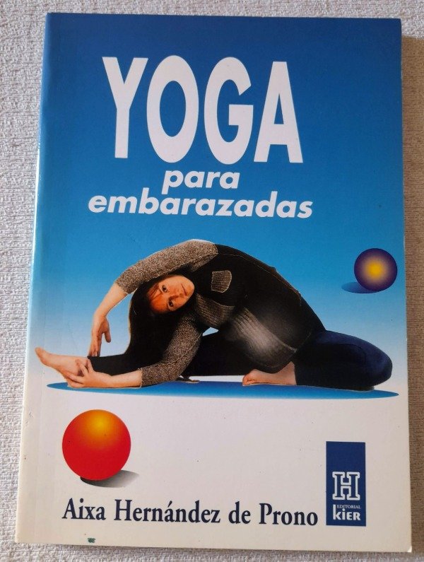 Producto - Yoga Para Embarazadas - Aixa Hernandez De Prono - Kier