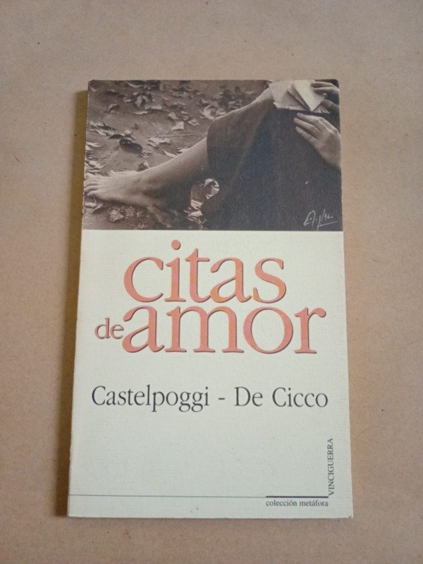 Producto - CItas de amor - Atilio Jorge Castelpoggi /Alfredo A. De Cicco - Vinciguerra 1998