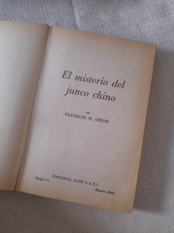 Producto - El Misterio Del Junco Chino - Franklin Dixon - Cerro Blanco - Acme - 5