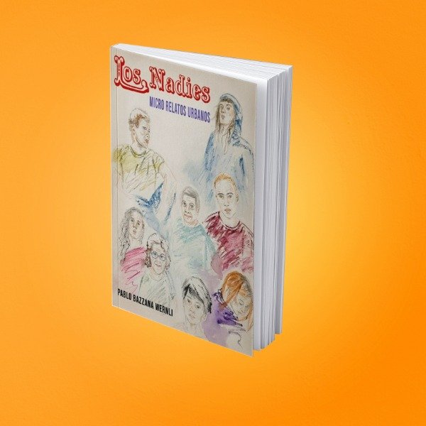 Producto - LOS NADIES, de Pablo Bazzana Wernli