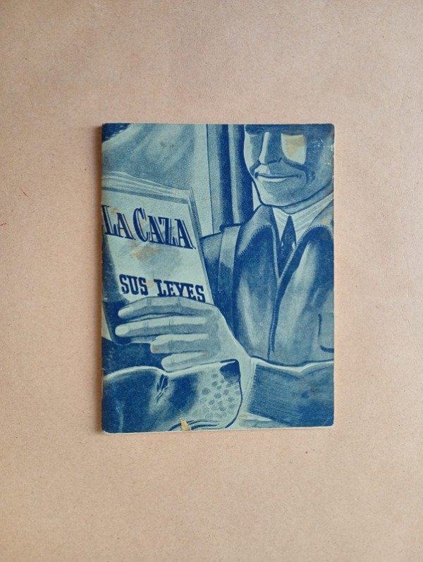 Producto - La caza Sus leyes - Cartuchería Orbea 1941