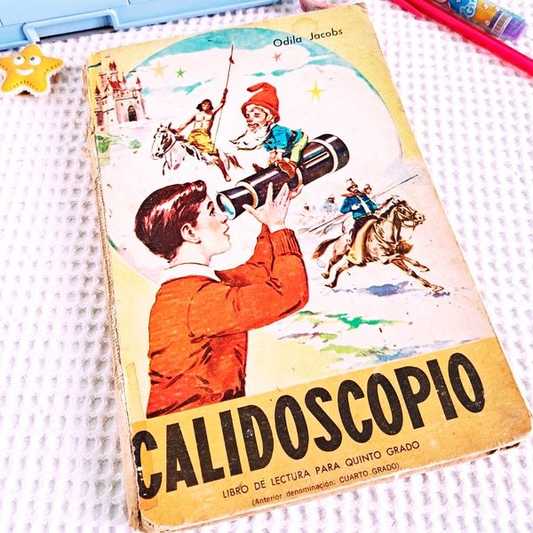 Producto - Libro Escolar "Calidoscopio" año 1969