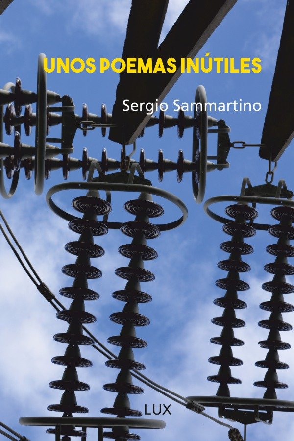 Producto - Unos poemas inútiles - Sergio Sammartino