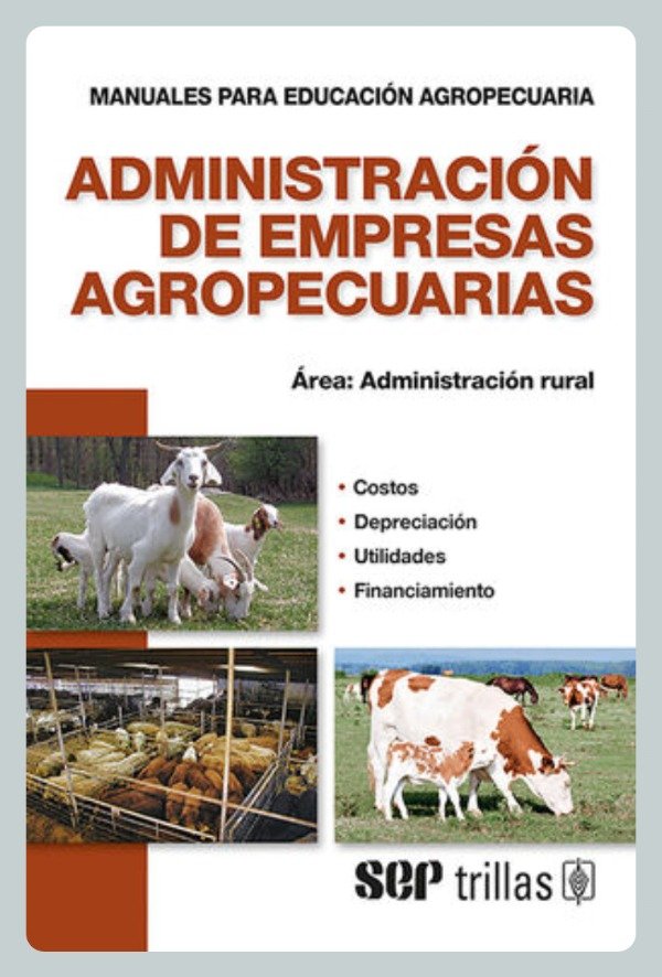 Producto - Administración de Empresas Agropecuarias - Administración Rural