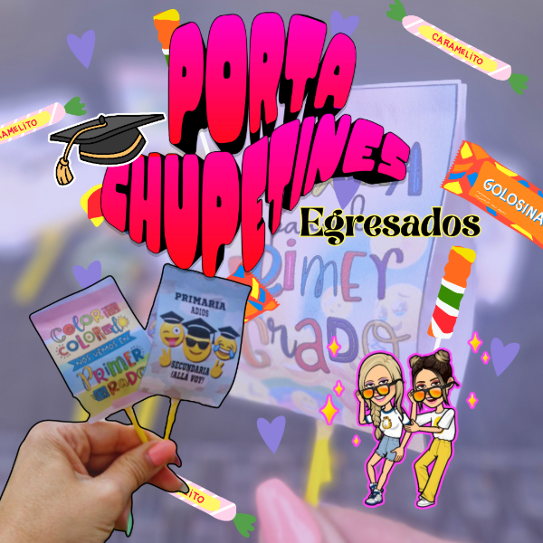 Producto - PORTA CHUPETINES PARA EGRESADOS