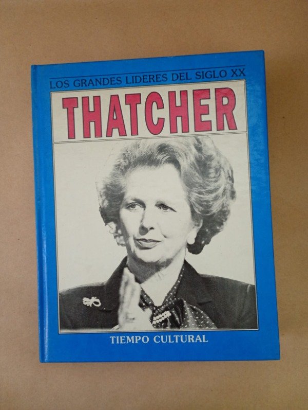 Producto - Thatcher - Bernard Garfinkel - Hyspamerica 1991 - Tapa dura