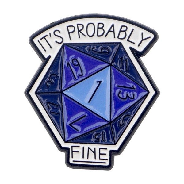 Producto - Pin Gamer - D20 It's Probably Fine Azul